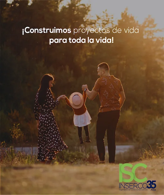 Construimos proyectos de vida para toda la vida